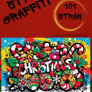 Kolorowanka Świąteczna w stylu graffiti